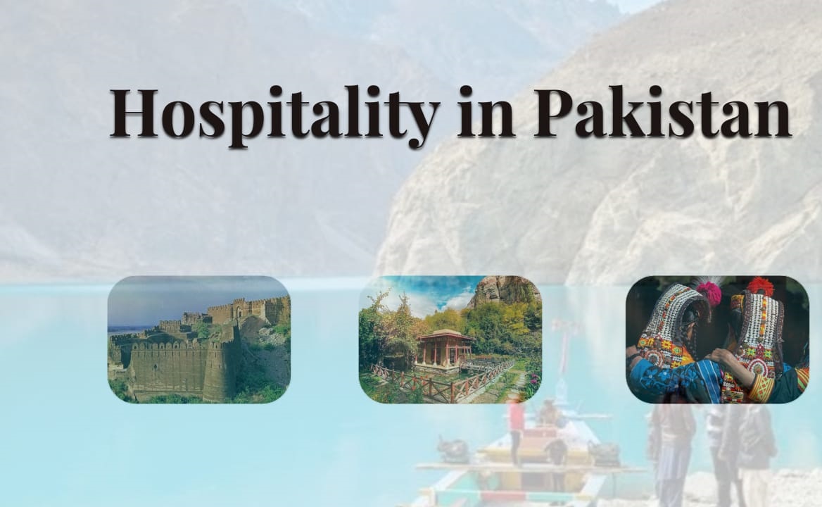 The Spirit of Pakistan’s Hospitality